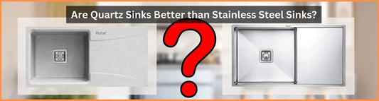 Are Quartz Sinks Better than Stainless Steel Sinks