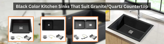 Black Color Kitchen Sinks That Suit Granite/Quartz Countertop