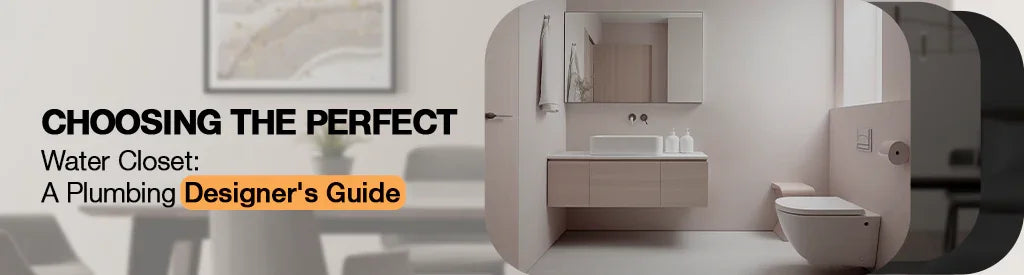 Choosing the Perfect Water Closet: A Plumbing Designer's Guide