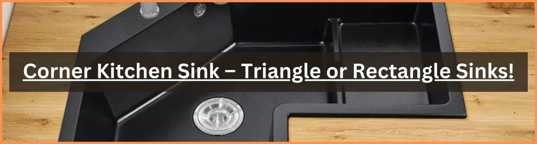 Corner Kitchen Sink
