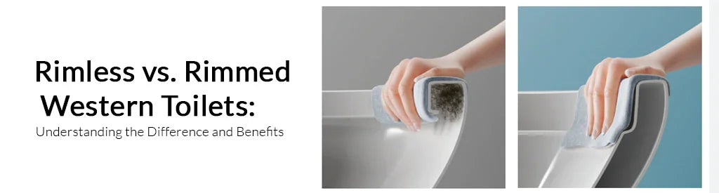 Rimless vs. Rimmed Western Toilets: Understanding the Difference and Benefits