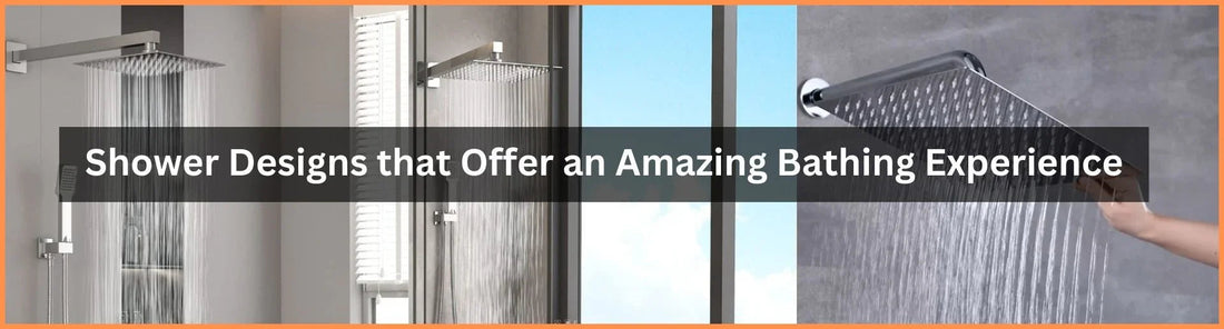 Shower Designs that Offer an Amazing Bathing Experience