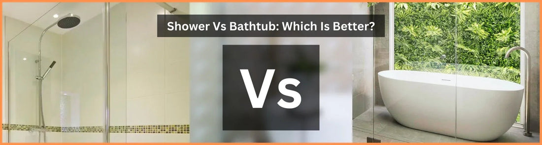 Shower Vs Bathtub Which Is Better