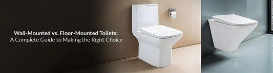 Wall-Mounted vs. Floor-Mounted Toilets