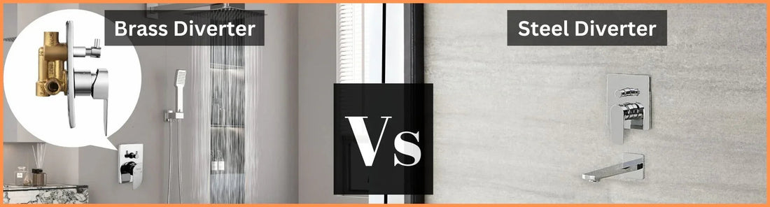 brass diverter vs steel diverter