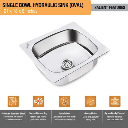 Oval Single Bowl Kitchen Sink (21 x 18 x 8 Inches)(Salient Features)