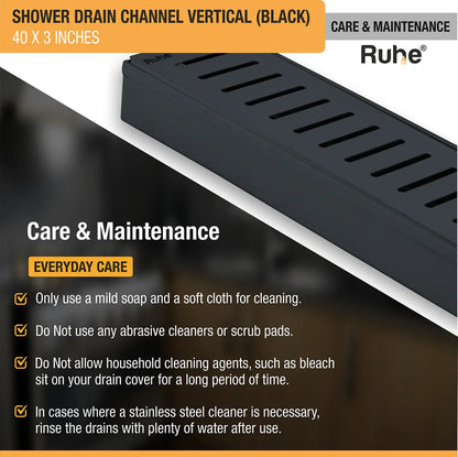 Vertical Shower Drain Channel (40 x 3 Inches) Black PVD Coated care and maintenance