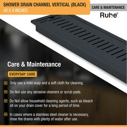 Vertical Shower Drain Channel (40 x 4 Inches) Black PVD Coated care and maintenance