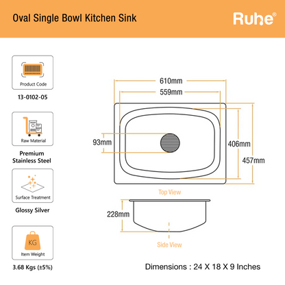 Oval Single Bowl Kitchen Sink (24 x 18 x 9 Inches)Dimension