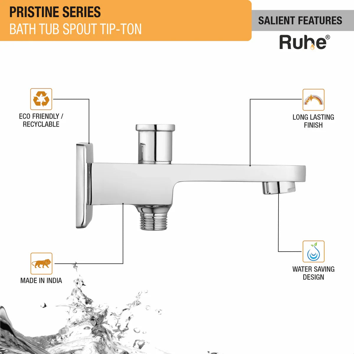 Pristine BathTub Spout with Tip-Ton Brass Faucet features