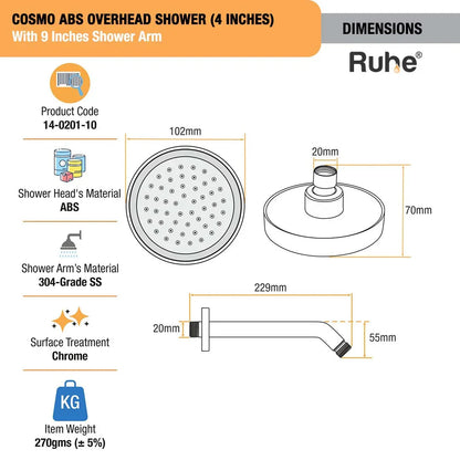 Cosmo ABS Overhead Shower (4 Inches) With 9 Inches Shower Arm Dimensions