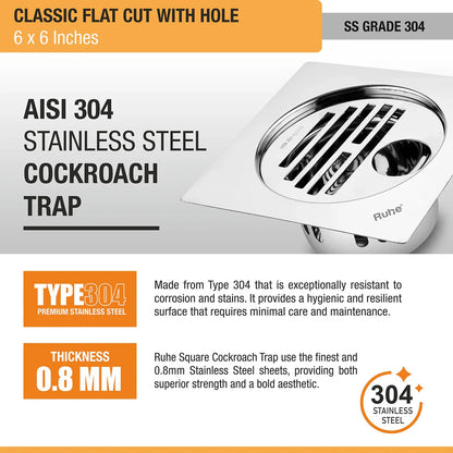 Classic Floor Drain Square Flat Cut (6 x 6 Inches) with Hole and Cockroach Trap (304 Grade) stainless steel